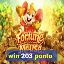 win 203 ponto